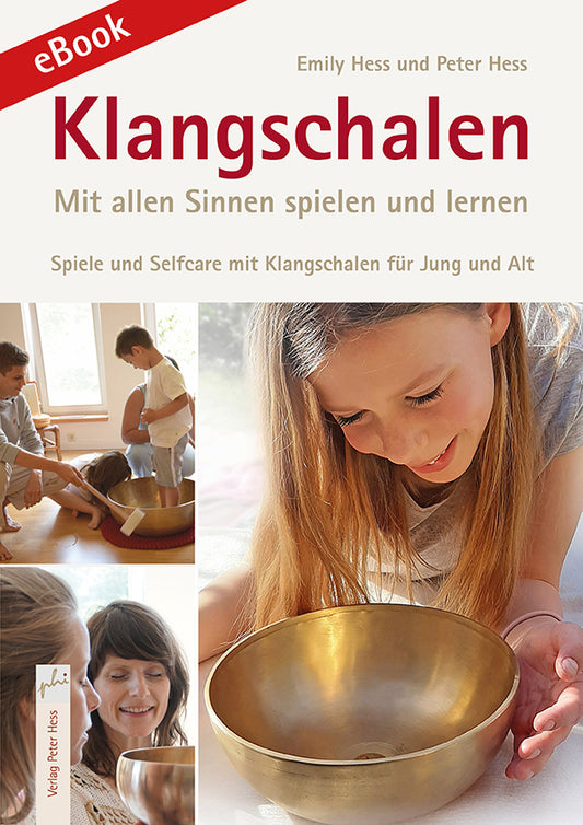 eBook : Singing Bowls jouer et apprendre avec tous les sens